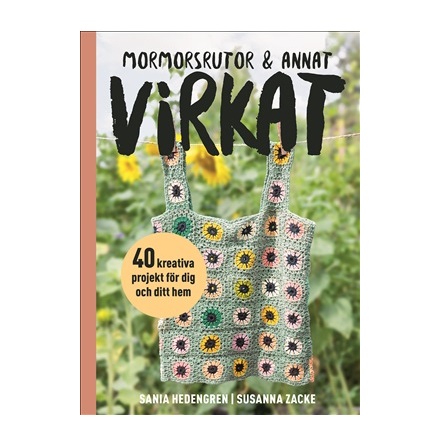 Mormorsrutor &amp; annat virkat
